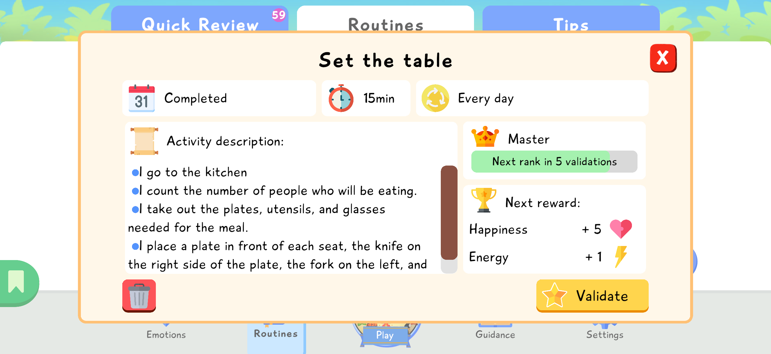 Set the table routine detail screen with the Validate button and upcoming rewards.